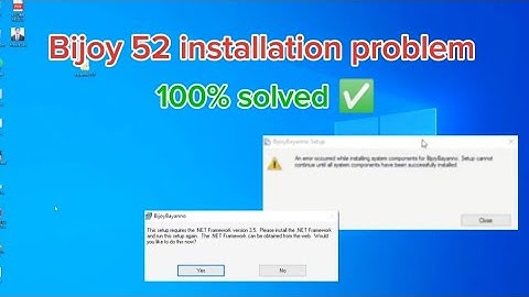 How Can Update or Install Net Framework 3.5 With Bijoy Bayanno Install Problem Solve. Windows10 2024