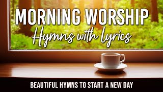Morning Worship Songs For Prayer 🙏 Top Morning Worship Songs with Lyrics  ✝️ Worship Songs 2024