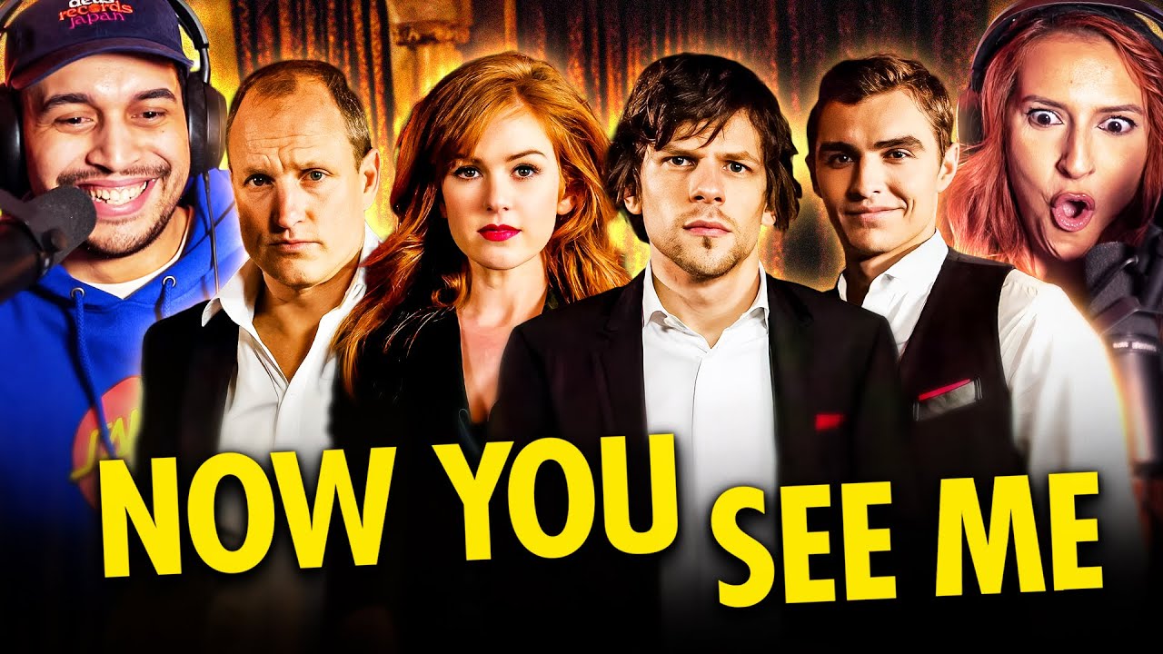 NOW YOU SEE ME (2013) MOVIE REACTION - HOW DID I NOT SEE THAT COMING? - FIRST TIME WATCHING - REVIEW