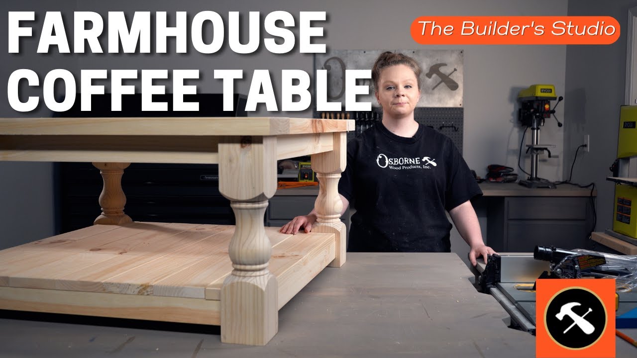 How To Build Your Own DIY Farmhouse Coffee Table | Builder's Studio ...