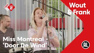 Miss Montreal - Door de Wind | NPO Radio 2