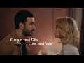 Kuzgun and Dila - Love and War MV