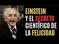 Einstein y el secreto de la felicidad