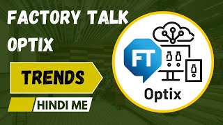 #FactoryTalk Optix #trends  Tutorial | Real-Time + Historical Data from #plc  full tutorials hindi m
