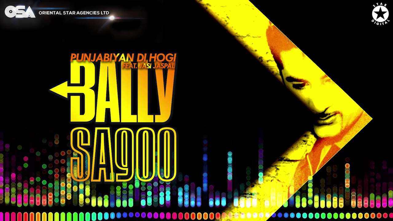 Punjabiyan Di Hogi  Bally Sagoo Feat Jasi Jaspal  Full Song  OSA Official