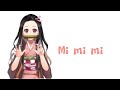 Mi mi mi  nightcore lyrics