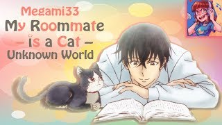 My Roommate Is A Cat - UNKNOWN WORLD [English Version]