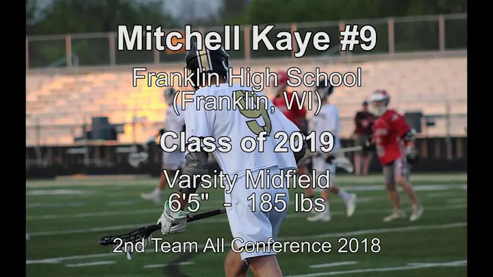 Mitchell Kaye 2018 Lacrosse Highlights
