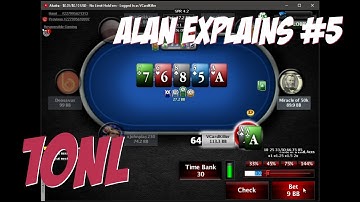 Alan Explains #5: 10NL Pokerstars Zoom Play & Explain