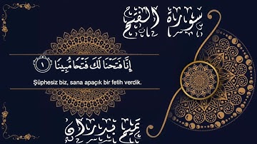 سورة الفتح كاملة - تميم بدران     Sûretu'l-Feth (Feth Sûresi) -Temim BEDRAN