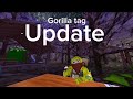 Gorilla tags new update #gorillatag #funny #updateday 