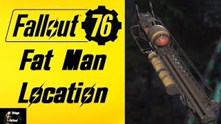 Fallout 76 Fat Man Location screenshot 1