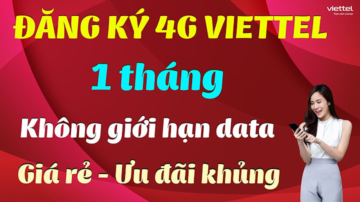 3g viettel hết lưu lương tốc độ bao nhiêu năm 2024