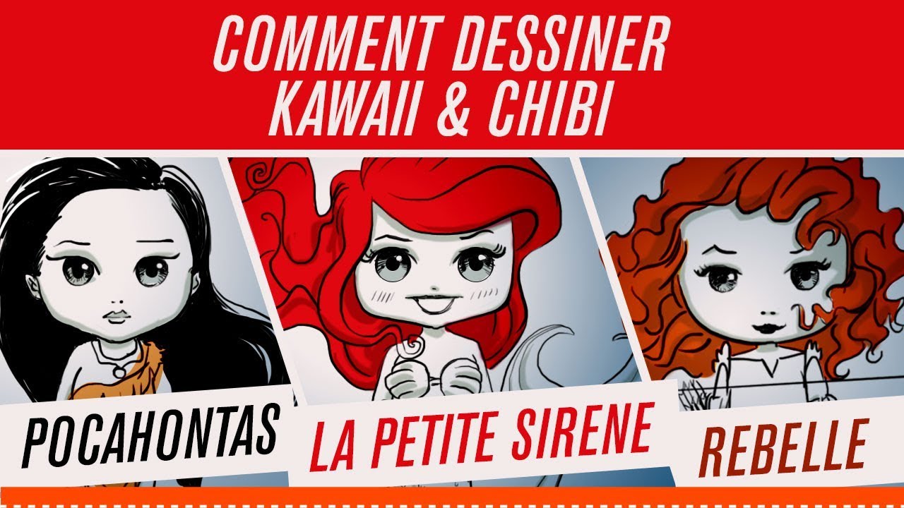 Tuto Kawaii Chibi Comment Dessiner Les Princesses Disney