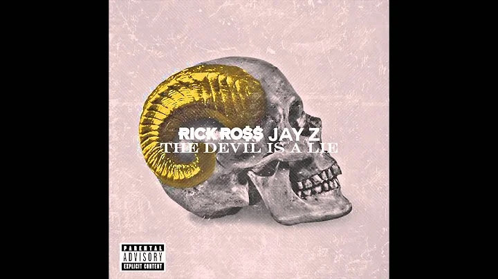 Rick Ross   The Devil Is A Lie Audio Explicit ft  JAY Z
