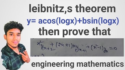 leibnitz,s theorem/y=acos(logx)+bsin(logx)