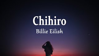 Billie Eilish - CHIHIRO (Lyrics)