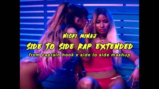 nicki minaj side to side rap EXTENDED | from captain hook x side to side mashup