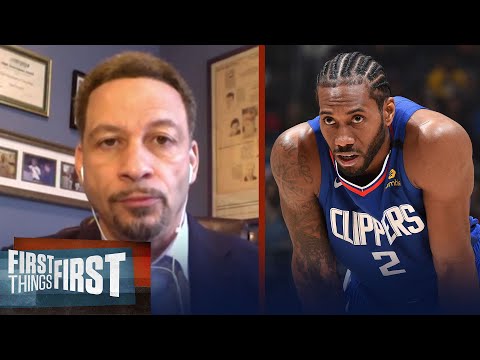 Clippers cannot win a championship without Kawhi — Chris Broussard | NBA | FIRST THINGS FIRST