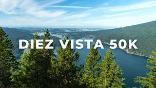 Love Letter to One of Canada's Oldest Ultra Marathons  DIEZ VISTA 50K