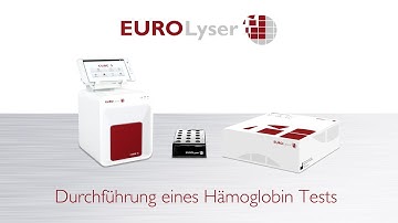 Durchführung eines Haemoglobin Tests auf dem Eurolyser CUBE-S