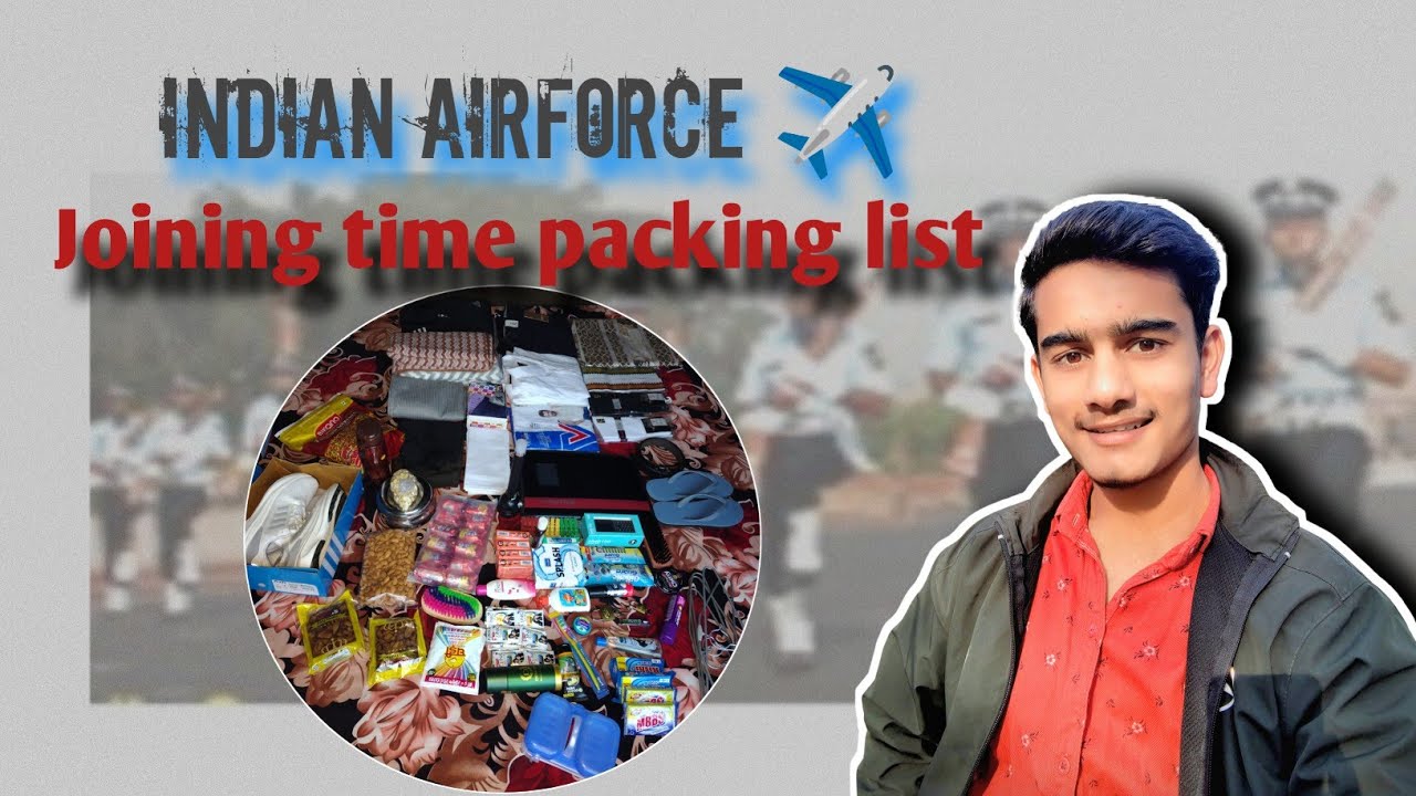 Indian Air Force joining time packing list | Airforce training par jane ke liye kya saman le jayen