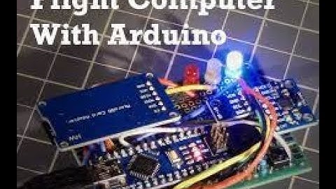 Making Your Own Flight Computer with Arduino