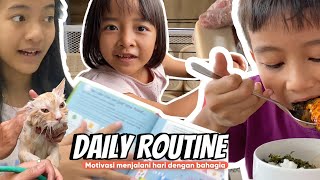 Daily Routine | Motivasi Hidup Sehat Mandiri dan Bahagia