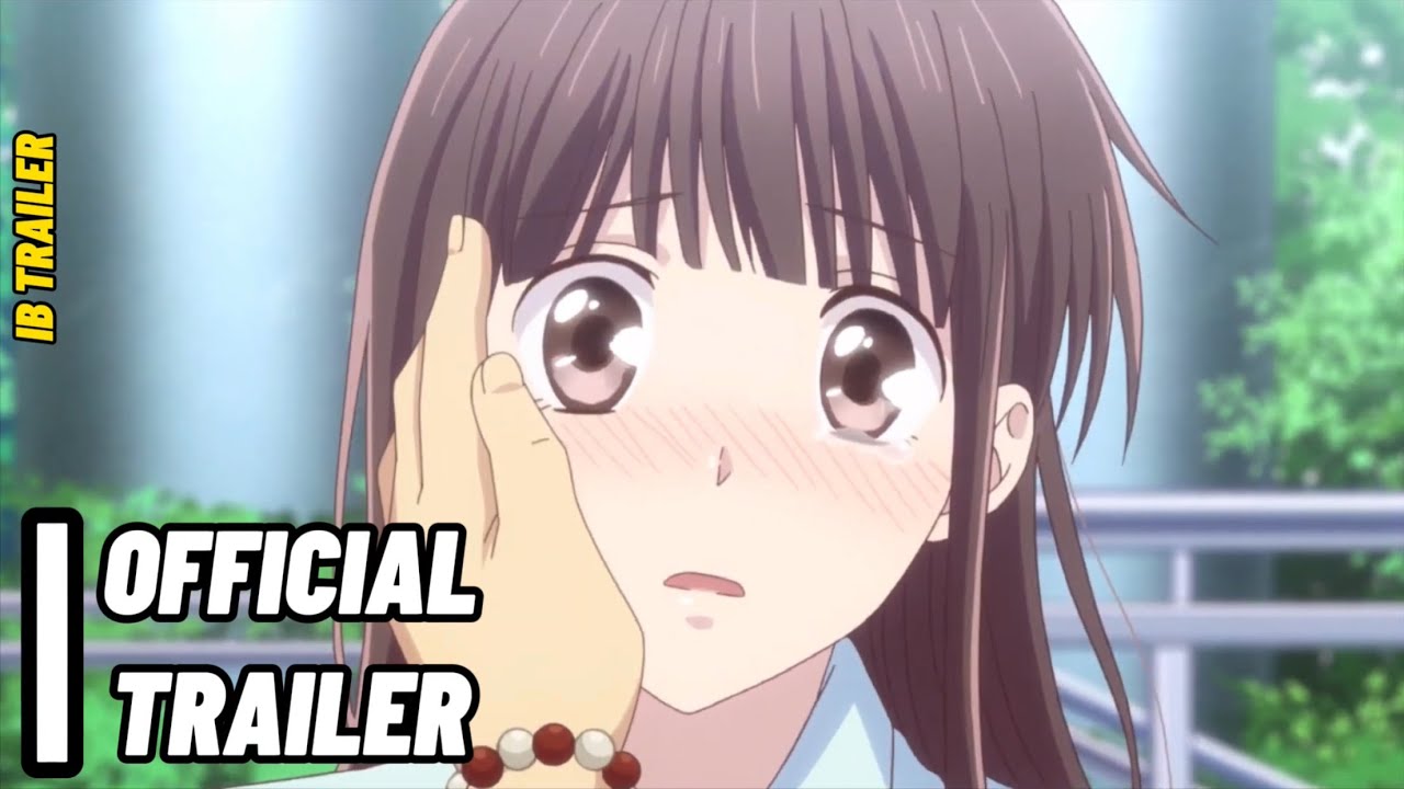 FRUITS BASKET, TRAILER OFICIAL