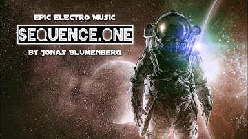 SEQUENCE ONE [Epic Electronic Emotional Fantasy Gaming Film Music] (Original)