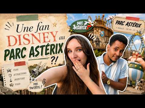 A Disneyland Paris fan discovers Parc Astérix!