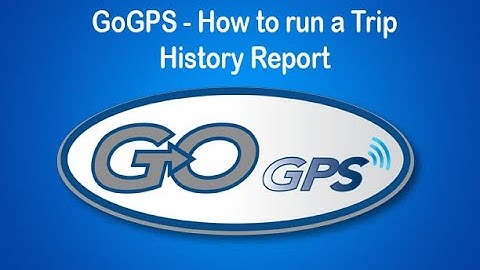 GoGPS - How to run a Trip History Report