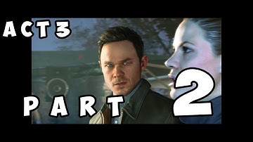 Quantum Break ACT 3 PART 2 Monarch Gala Walkthrough