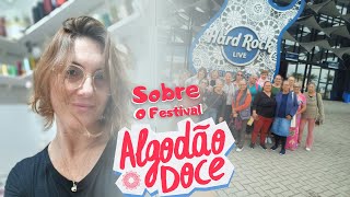 SOBRE o FESTIVAL do ALGODÃO DOCE