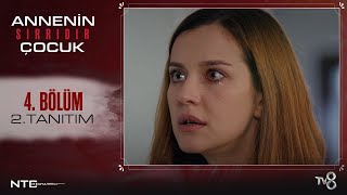 Annenin Sırrıdır Çocuk 4.Bölüm 2.Tanıtımı