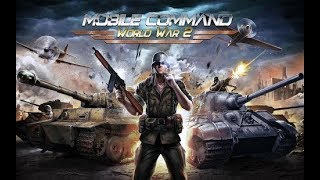 Mobile Command: WW2 Android Gameplay screenshot 2