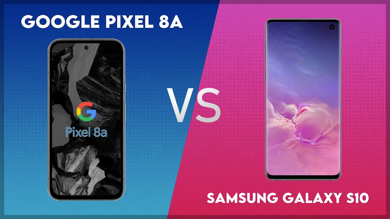 Pixel 8a vs Galaxy S10: Is upgrading *really* worth ditching my