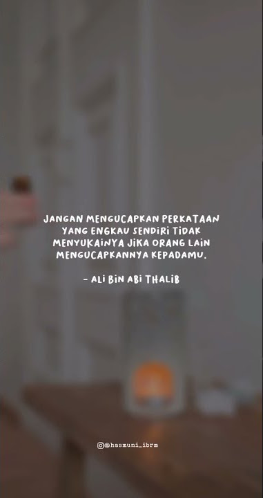 STORY WA - SAYYIDINA ALI BIN ABI THALIB - #Fyp #Shorts #LiterasiIslami