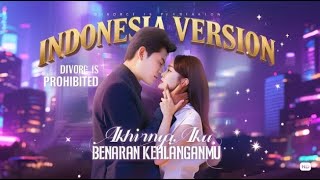 Download Lagu 🇮🇩Indonesia Version: Akhirnya, Aku Benaran Kehilanganmu | #drama #dramabox #chinesedrama MP3