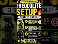 Theodolite Setup 🔥 | 3 Steps Trick #shorts #viral #trending