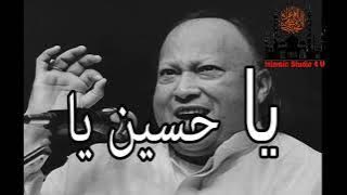 Ya Hassan Ya Hussain beautiful qawwali Nusrat Fateh Ali Khan