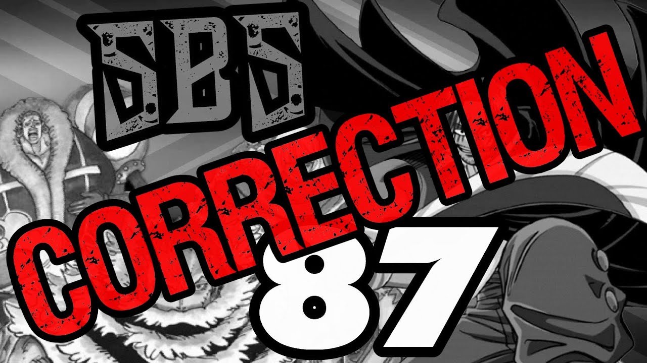 SBS 87 Breakdown - CORRECTION!
