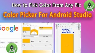 How to Pick a Color From Image For Android Studio Project | pick color from image | get color 2021