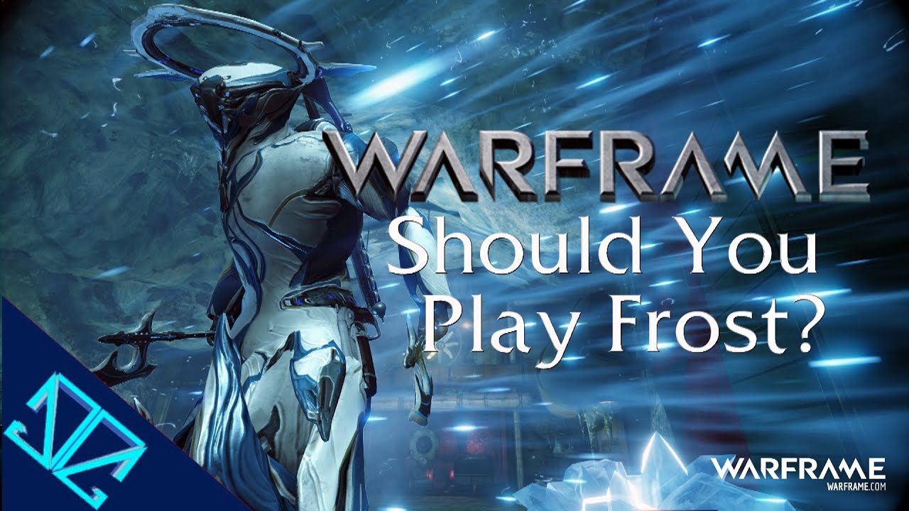 Warframe Guide: Should You Play Frost?