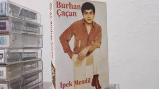 Burhan Çaçan - Asmaya Yar (Kaset Kayıt)