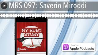 MRS 097: Saverio Miroddi