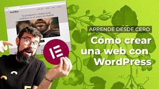 Cómo crear una web con WordPress