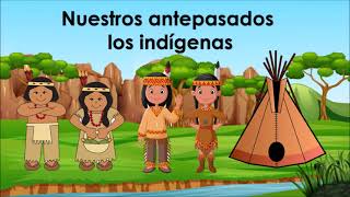 Nuestros antepasados los indígenas
