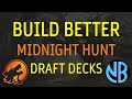 BUILD BETTER MIDNIGHT HUNT DRAFT DECKS!!! MTG Draft Level Up!!!