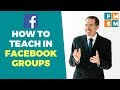 How To Teach In Facebook Groups